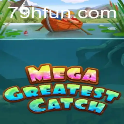 MegaGreatestCatch: O Fenômeno do Jogo que Está Conquistando o Mundo
